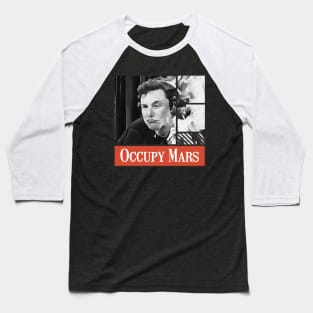 Occupy Mars Baseball T-Shirt